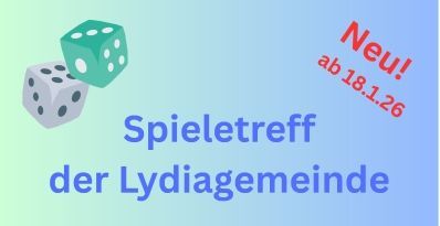 Plakat für Spieletreff der Lydiagemeinde